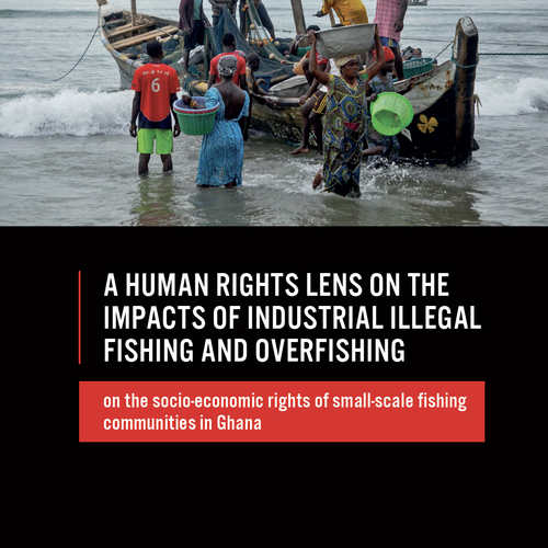 Auswirkungen der illegalen industriellen Fischerei auf die sozioökonomischen Rechte kleiner Fischereigemeinden in Ghana