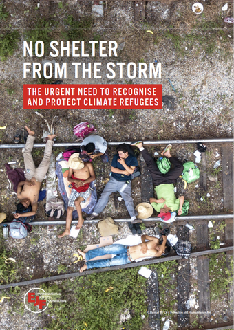 No Shelter From the Storm: Klimageflüchtete müssen anerkannt und geschützt werden