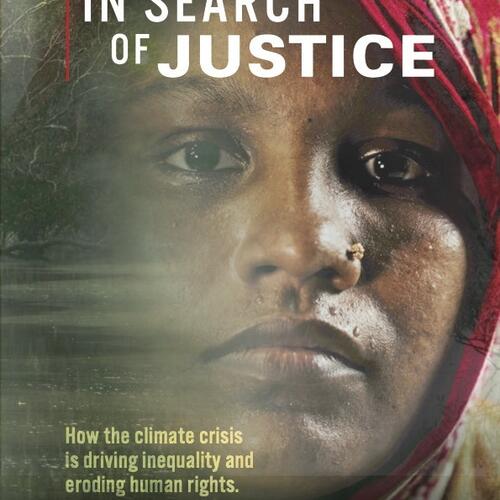 In Search Of Justice: Wie die Klimakrise Ungleichheiten fördert und Menschenrechte untergräbt