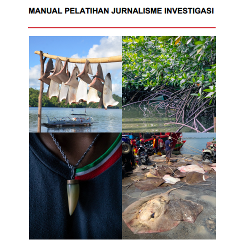Manual pelatihan jurnalisme investigasi