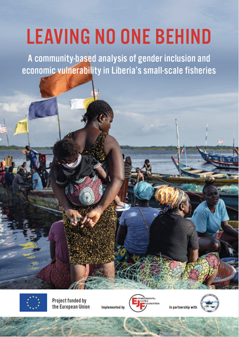 Leaving No One Behind: A community-based analysis of gender inclusion and economic vulnerability in Liberia’s small-scale fisheries