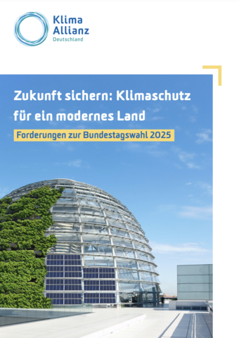 Zukunft sichern: Klimaschutz für ein modernes Land – Forderungen zur Bundestagswahl 2025