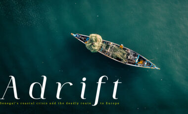 Adrift: Senegal’s coastal crisis and the deadly route to Europe