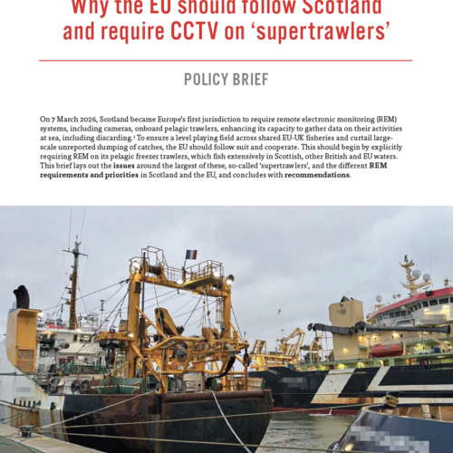 Why the EU should follow Scotland and require CCTV on ‘supertrawlers’