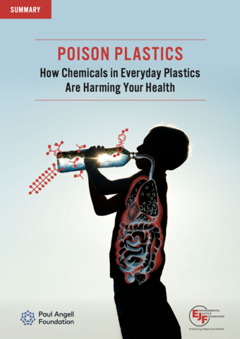 Poison Plastics: How chemicals in everyday plastics are harming your health - Report Summary