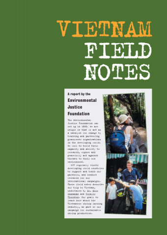 EJF Vietnam Field Notes