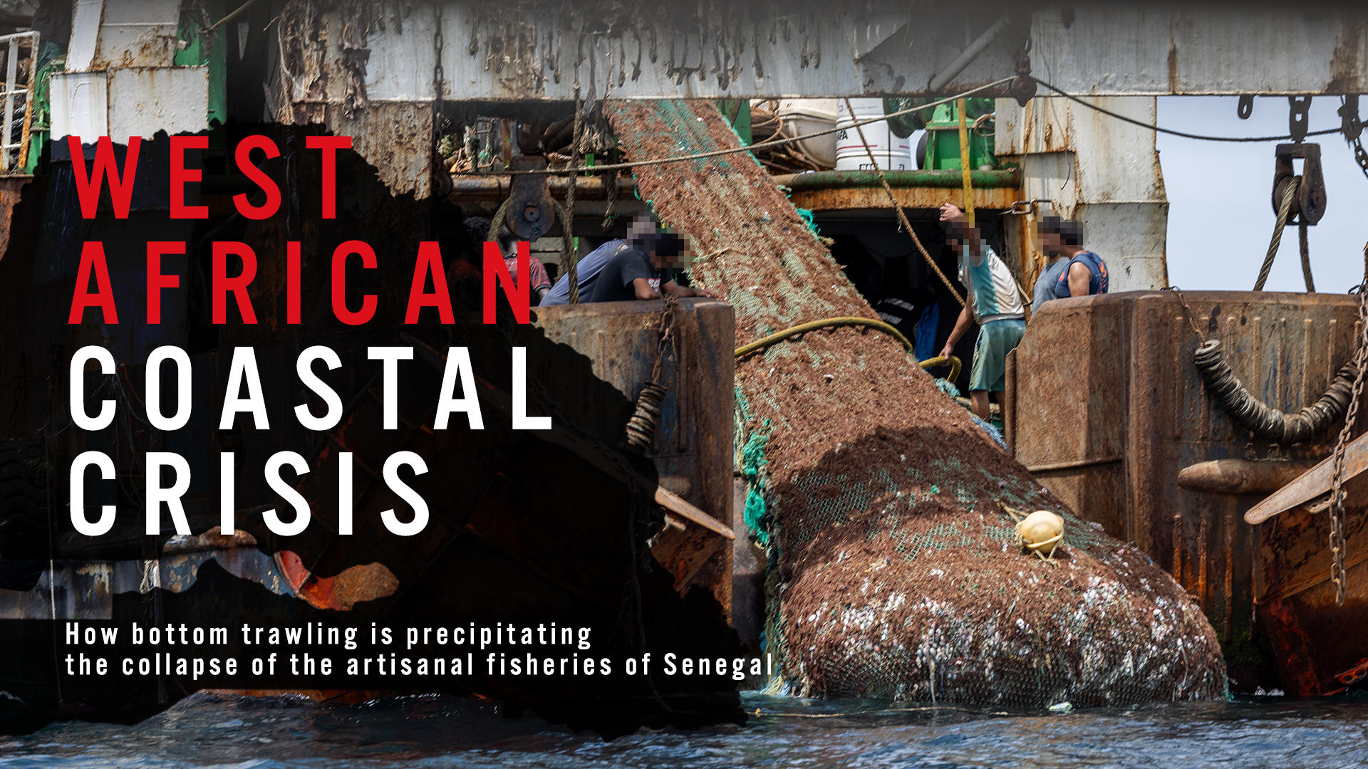 At the tipping point: how bottom trawling is precipitating the collapse of Senegal’s artisanal fisheries