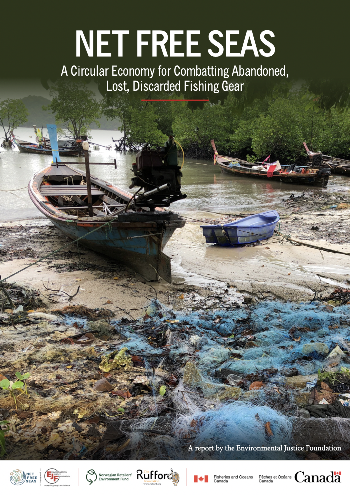 Net Free Seas: A Circular Economy for Combatting Abandoned, Lost, Discarded Fishing Gear