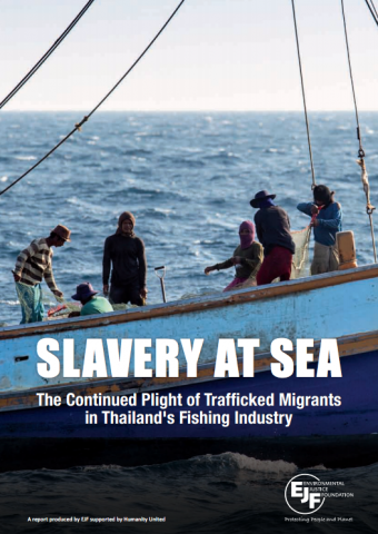 Slavery At Sea The Continued Environmental Justice Foundation
