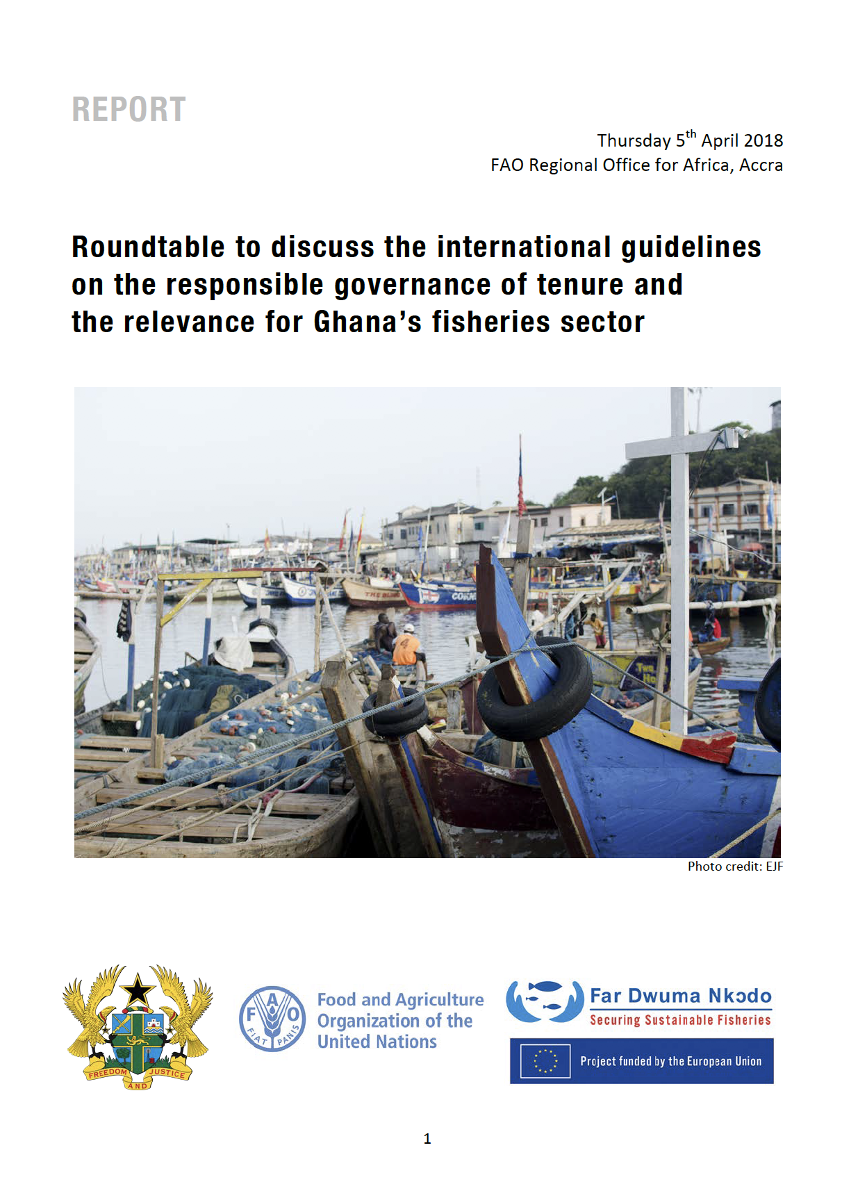 Roundtable to discuss the international guidelines on the responsible governance of tenure and the relevance for Ghana’s fisheries sector