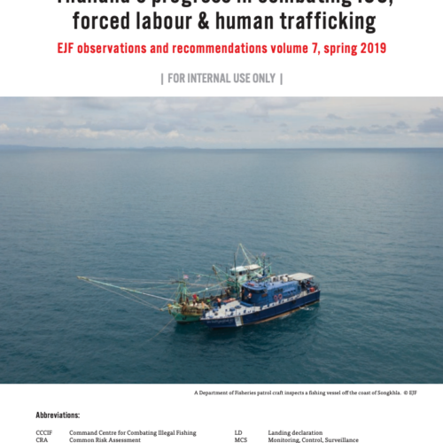 Thailand’s progress in combating IUU, forced labour & human trafficking